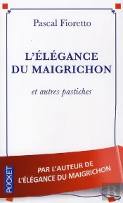 L'Elegance Du Maigrichon