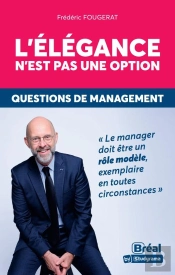 L'Élégance N'Est Pas Une Option : Questions De Management