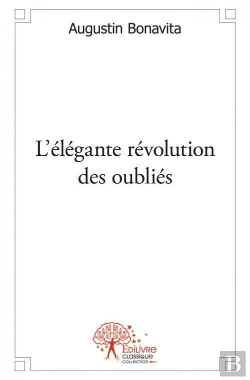 Bertrand.pt - L'Elegante Revolution Des Oublies