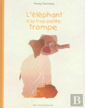 L'Éléphant À La Trop Petite Trompe