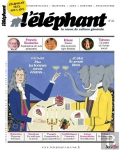 L'Elephant - La Revue De Culture Generale - Numero 21