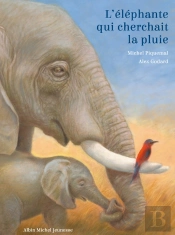 L'Éléphante Qui Cherchait La Pluie