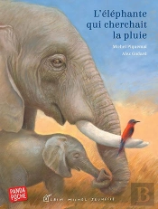 L'Éléphante Qui Cherchait La Pluie