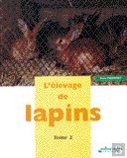 Bertrand.pt - L'Elevage De Lapins T.2