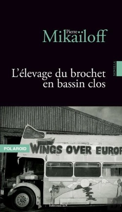 Bertrand.pt - L'Élevage Du Brochet En Bassin Clos