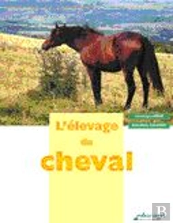 Bertrand.pt - L'Elevage Du Cheval