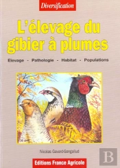 L'Elevage Du Gibier A Plumes