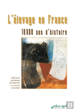 Bertrand.pt - L'Elevage En France ; 10 000 Ans D'Histoire