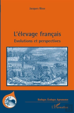 Bertrand.pt - L'Élevage Français ; Évolutions Et Perspectives