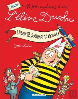 Bertrand.pt - L'Élève Ducobu Hors-Série : Liberté, Solidarité, Récré !