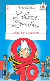 L'Eleve Ducobu T.5 ; Zero De Conduite