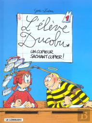 L'Élève Ducobu Tome 1 : Un Copieur Sachant Copier !