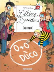 L'Élève Ducobu Tome 20 : 0+0 = Duco !