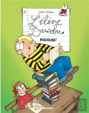 L'Élève Ducobu Tome 21 : In-Cu-Ra-Ble !