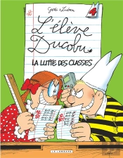 L'Élève Ducobu Tome 4 : La Lutte Des Classes