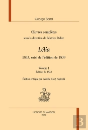 Lélia : 1833, Suivi De L'Édition De 1839