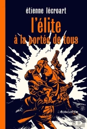 L'Élite À Portée De Tous