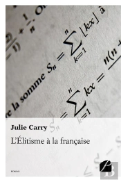 L'Elitisme A La Francaise