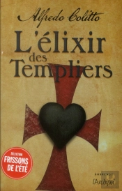 L'Elixir Des Templiers