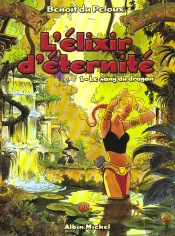L'Elixir D'Eternite T.1