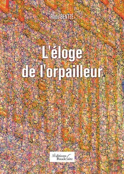 Bertrand.pt - L'Éloge De L'Orpailleur