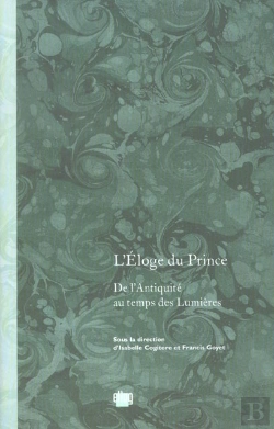 Bertrand.pt - L'Eloge Du Prince ; De L'Antiquite Au Temps Des Lumieres
