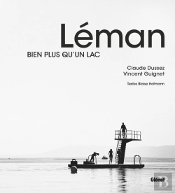 Bertrand.pt - Léman ; Bien Plus Qu'Un Lac