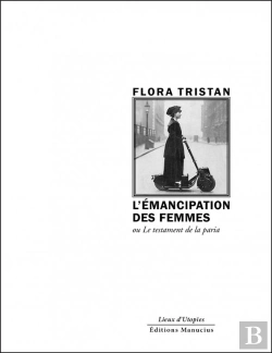 Bertrand.pt - L'Émancipation De La Femme Ou Le Testament De La Paria
