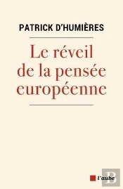 L'Emancipation De La Pensee Europeenne - Un Autre Modele Est