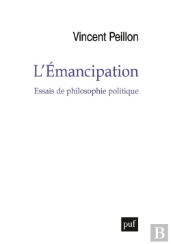 Bertrand.pt - L'Émancipation ; Essais De Philosophie Politique