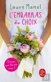 L'Embarras Du Choix
