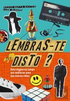 Lembras-te Disto?