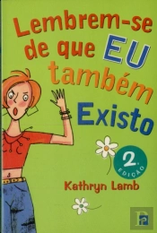 Lembrem-se de que Eu Também Existo