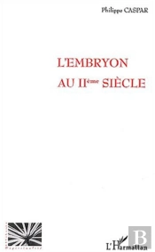 L'Embryon Au Ii Siecle