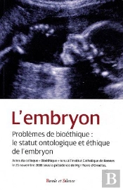 L'Embryon, Statut Ontologique Et Éthique