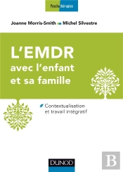 L'Emdr Pour L'Enfant Traumatisé Et Sa Famille