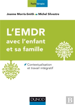 Bertrand.pt - L'Emdr Pour L'Enfant Traumatisé Et Sa Famille