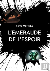 L'Emeraude De L'Espoir