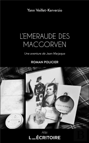L'Emeraude Des Macgorven : Une Aventure De Jean Marjaque