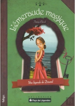 Bertrand.pt - L'Émeraude Magique ; Un Légende De Dinard