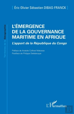 Bertrand.pt - L'Émergence De La Gouvernance Maritime En Afrique : L'Apport De La République Du Congo