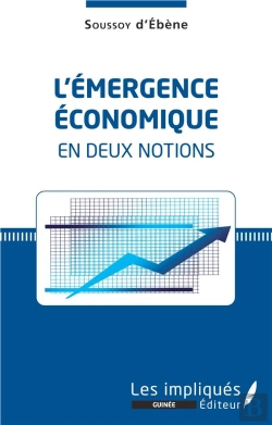 Bertrand.pt - L'Émergence Écoomique En Deux Notions
