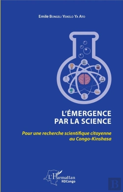 Bertrand.pt - L'Émergence Par La Science ; Pour Une Recherche Scientifique Citoyenne Au Congo-Kinshasa
