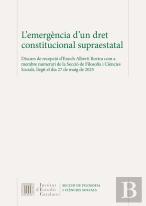 L'Emergencia D'Un Dret Constitucional Supraestatal