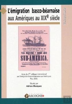 Bertrand.pt - L'Émigration Basco-Béarnaise Aux Amériques Au Xixe Siècle