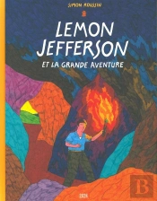 Lemon Jefferson Et La Grande Aventure