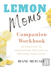 Lemon Moms Companion Workbook: Action St