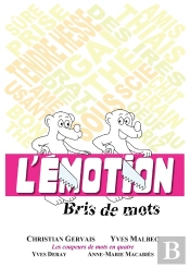 L'Emotion -  Tome 2 : Bris De Mots