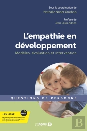 L'Empathie En Développement : Modèles, Évaluation Et Intervention