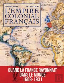 L'Empire Colonial Francais